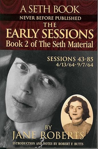 The Early Sessions: Book 2 of The Seth Material Kindle Edition