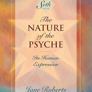 The Nature of the Psyche