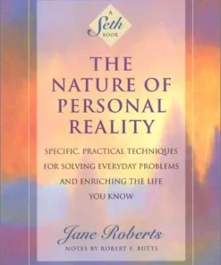The Nature of Personal Reality